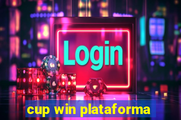 cup win plataforma